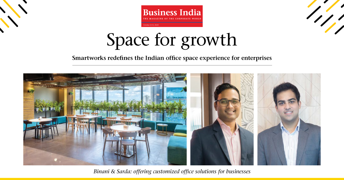 Space for Growth: Smartworks redefines the Indian office space experience for enterprises