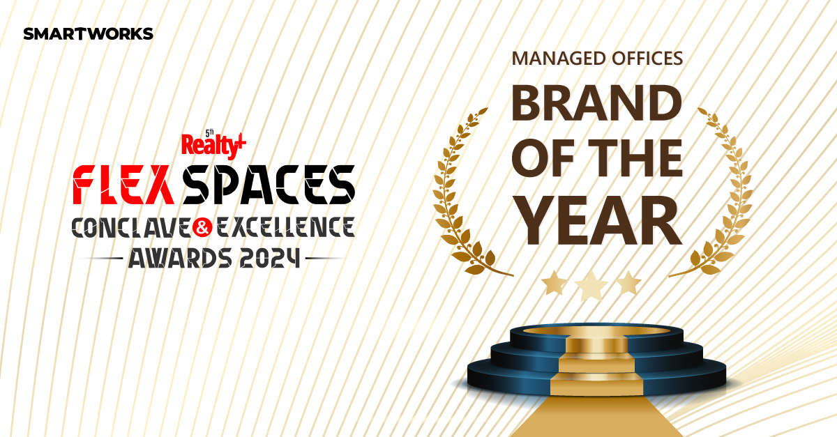 Smartworks wins the ' Managed Brand of the Year' award at National Realty+ Flex Spaces Conclave & Conference 2024